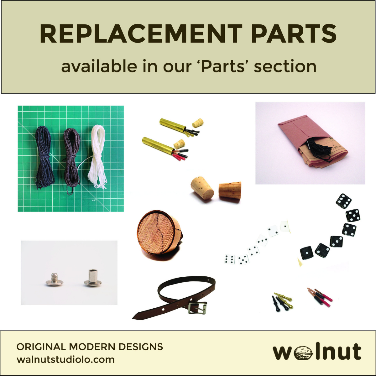 Title: "Replacement Parts available in our Parts section". Photo collage shows various replacement parts for Walnut Studiolo's original designs, including replacement travel-sized dice. 